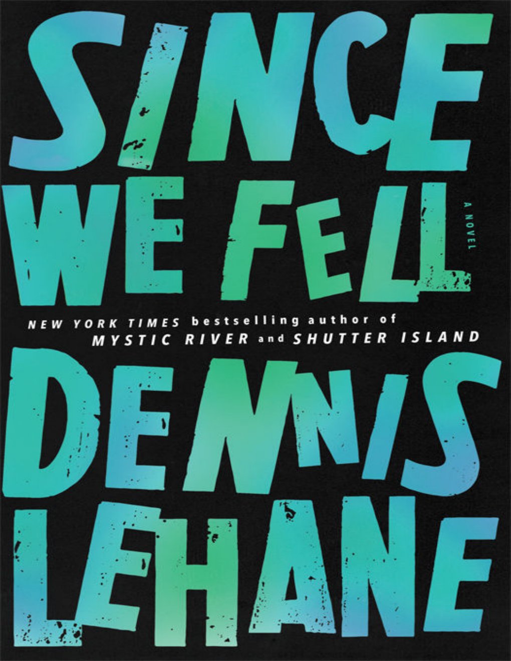 Cover of Since We Fell: A Novel