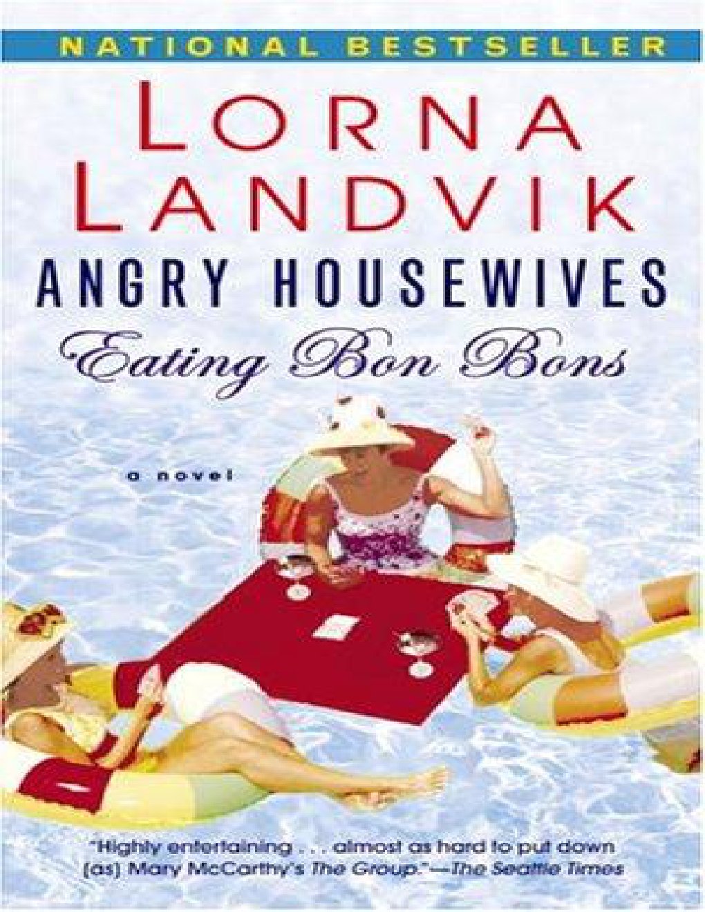 Cover of Angry Housewives Eating Bon Bons