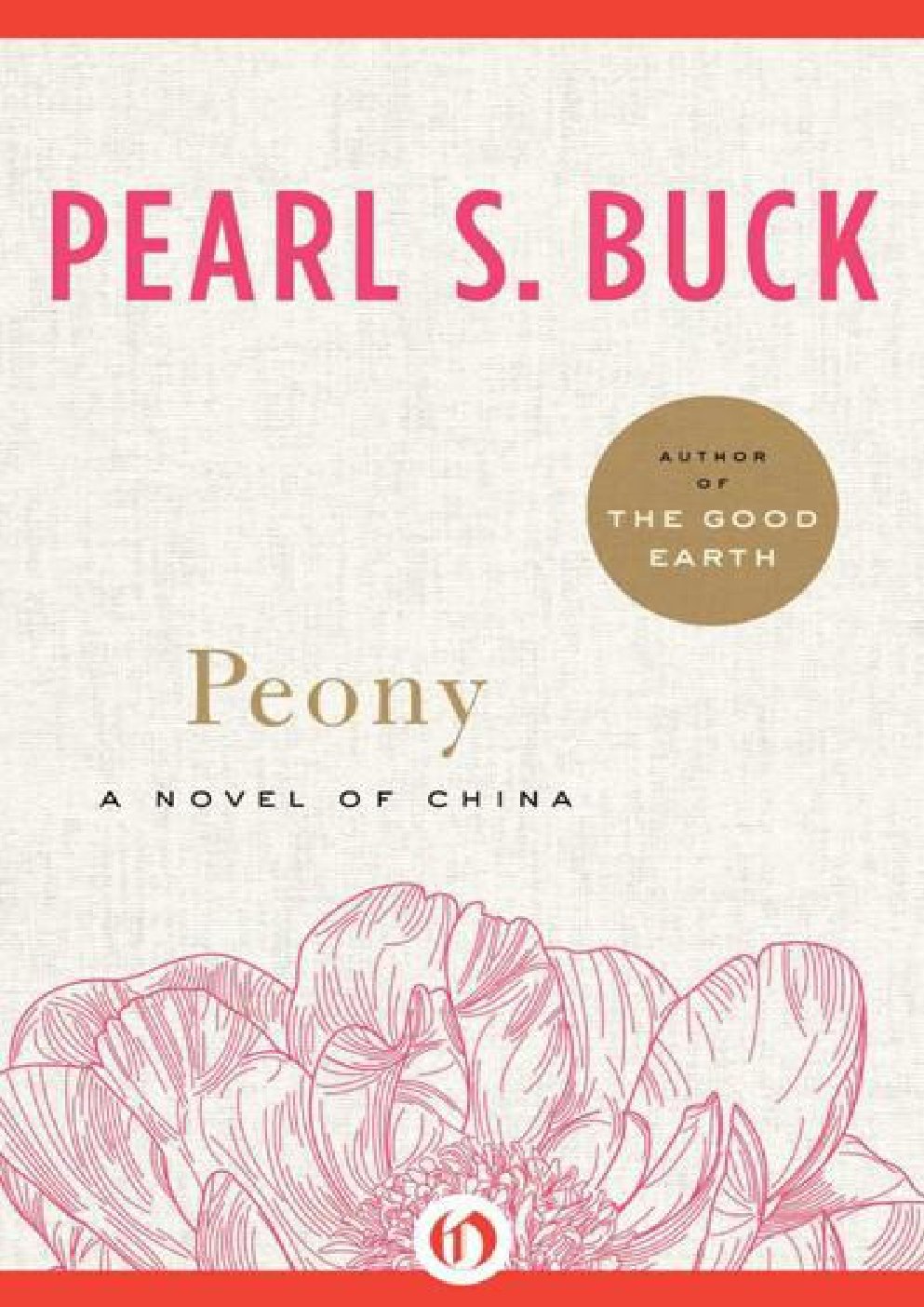 Cover of Peony: A Novel of China
