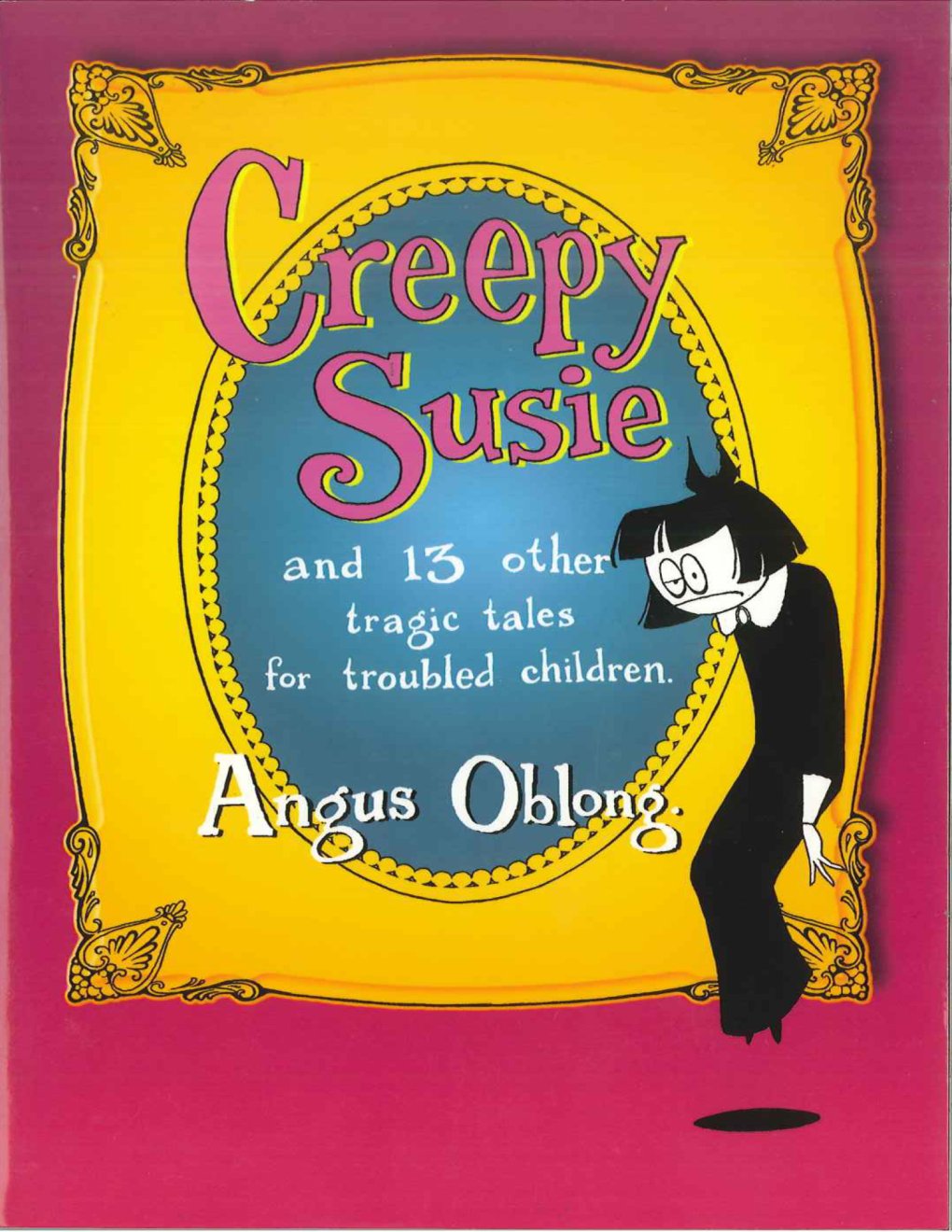 Cover of Creepy_Susie_-_Angus_Oblong