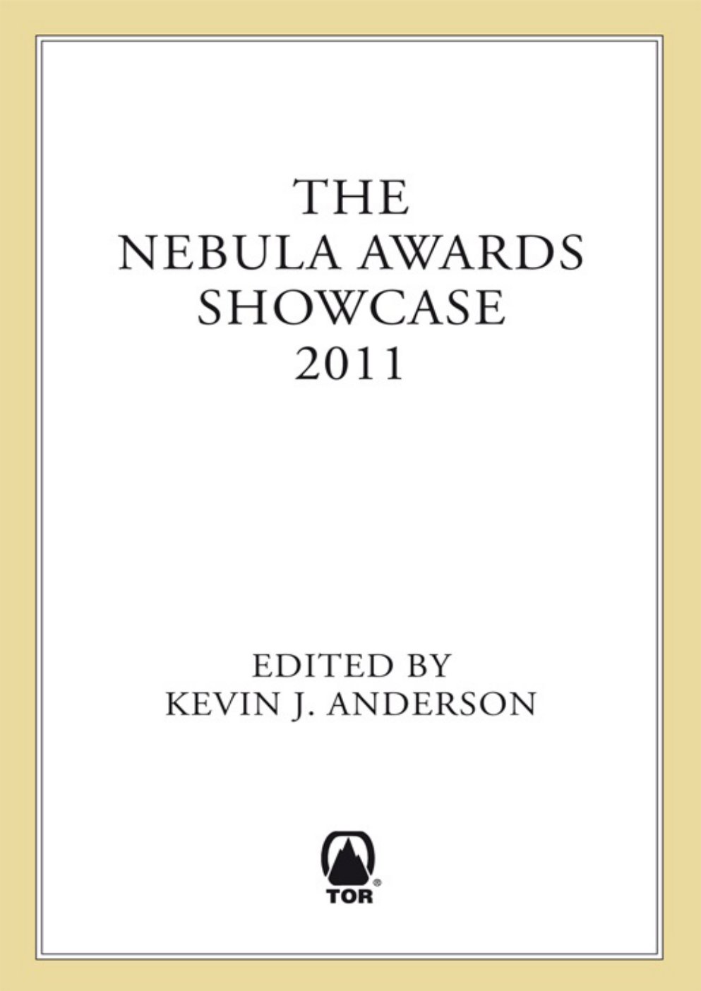 Cover of The Nebula Awards Showcase 2011