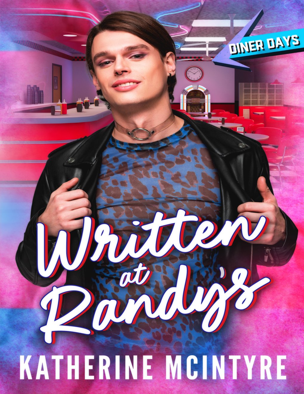 Cover of Written at Randy's (Diner Days)