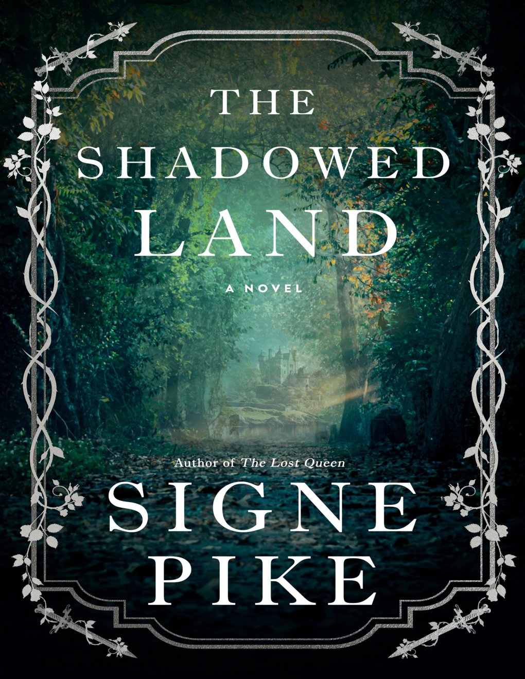 Cover of The Shadowed Land: A Novel