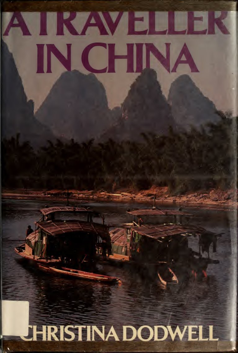 Cover of A traveller in China