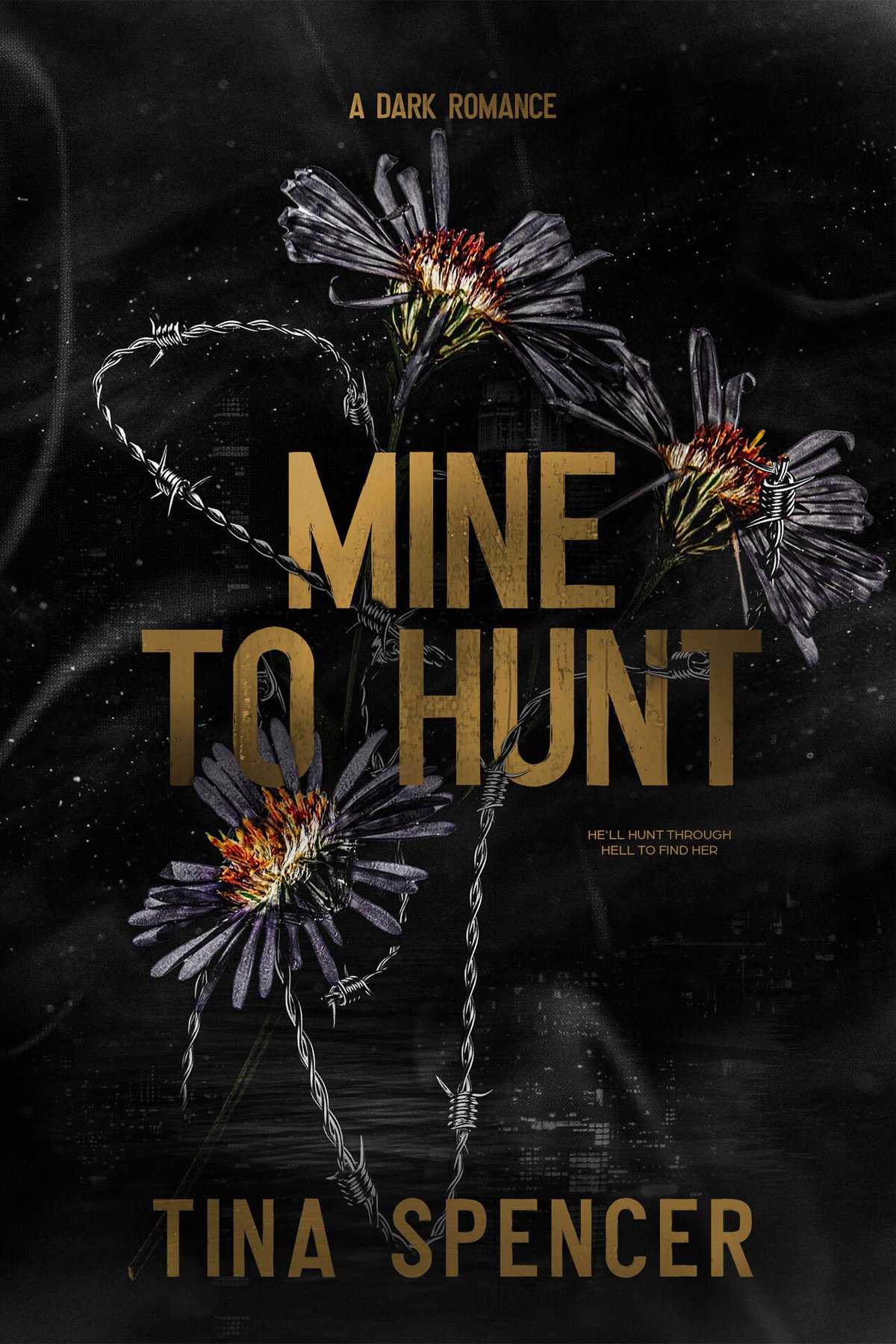 Cover of Mine to Hunt: A Dark Romance