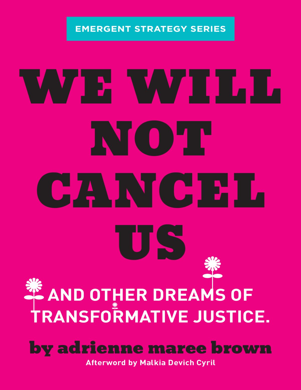 Cover of We Will Not Cancel Us (2020)