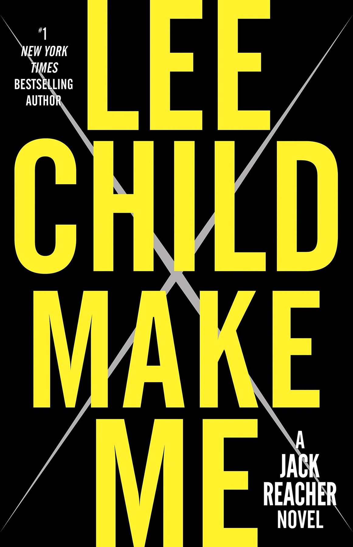 Cover of Make Me: A Jack Reacher Novel