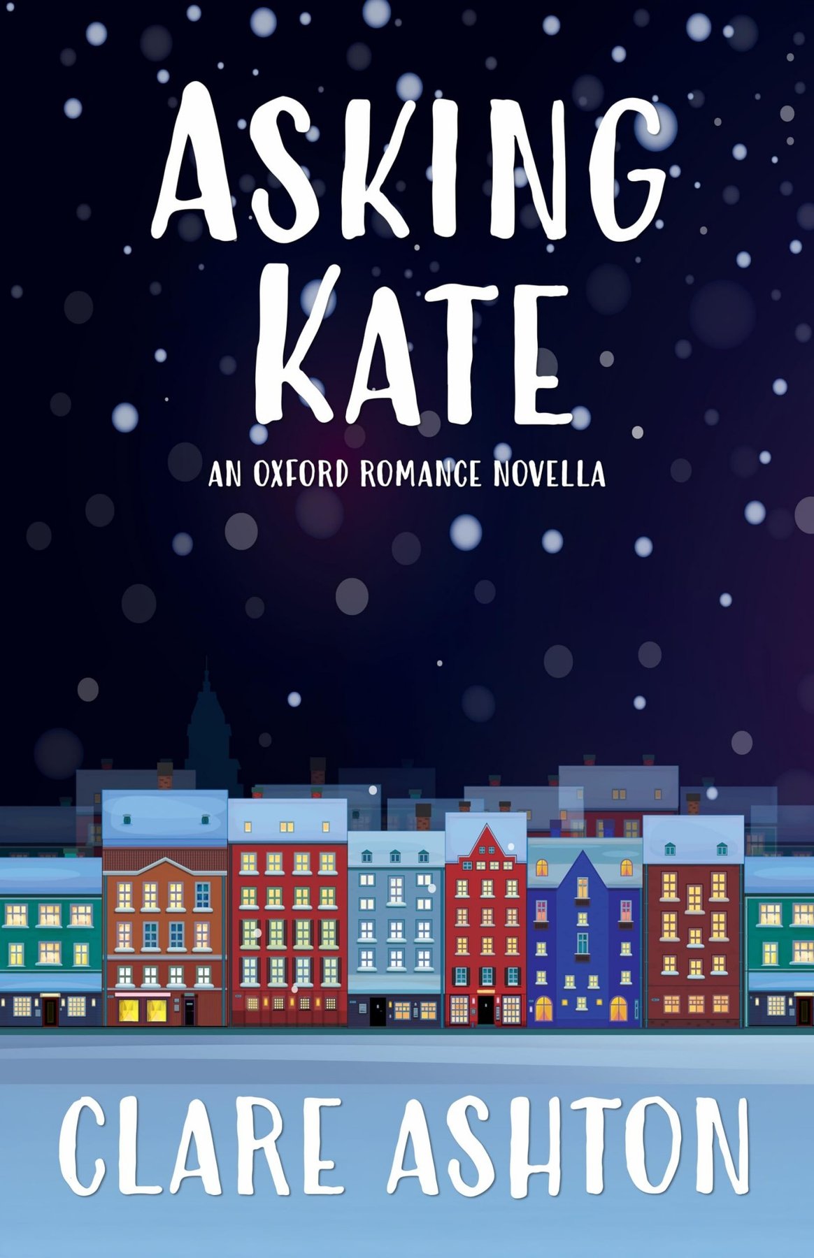 Cover of Asking Kate: A Novella (Oxford Romance Book 3.5)