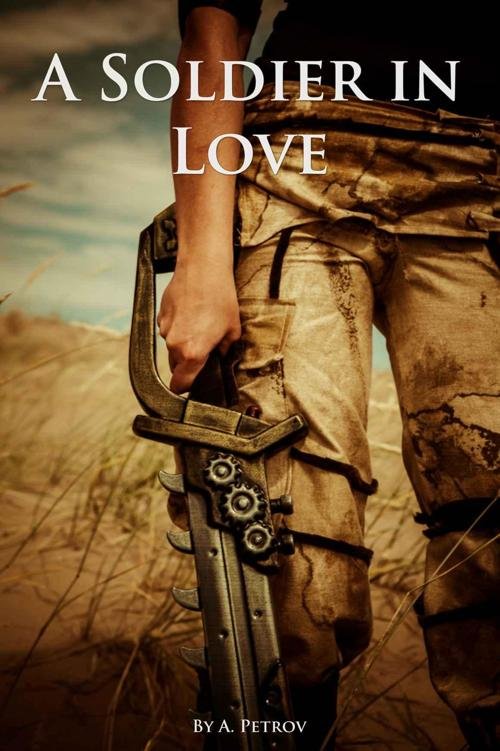 Cover of A Soldier in Love