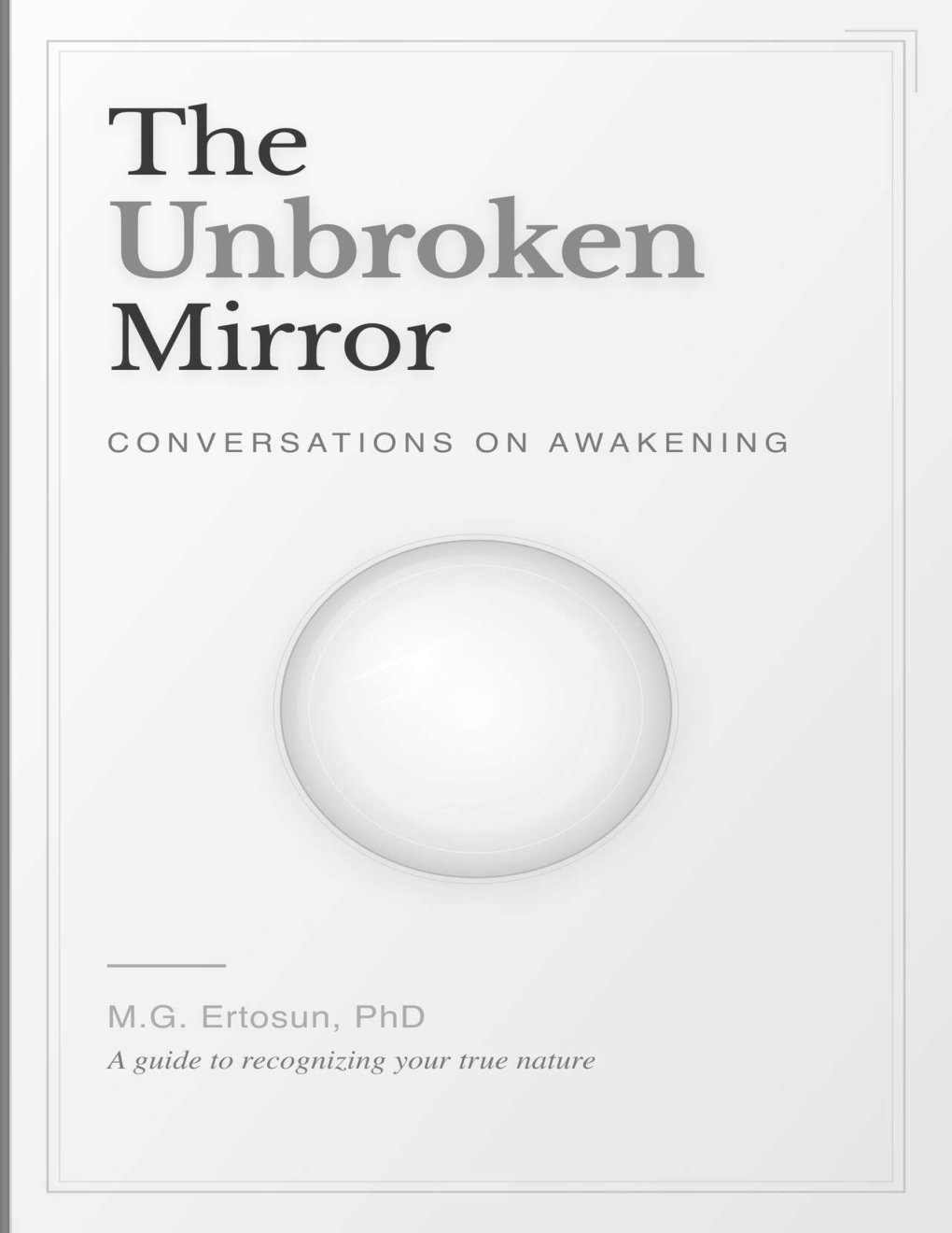 Cover of The Unbroken Mirror: Conversations on Awakening