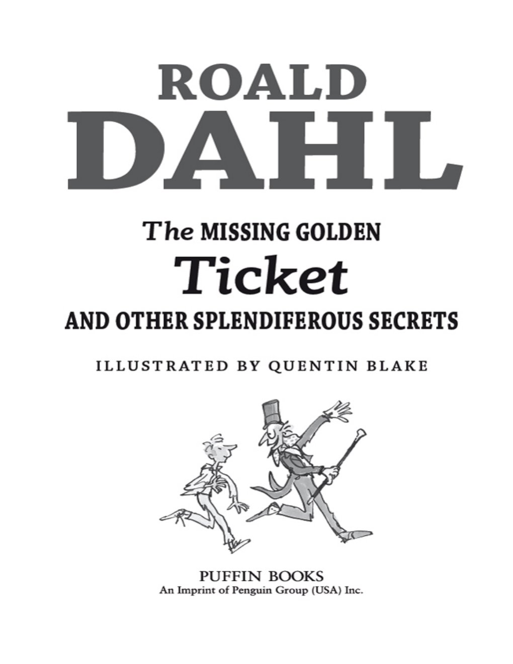 Cover of The Missing Golden Ticket and Other Splendiferous Secrets (1973)