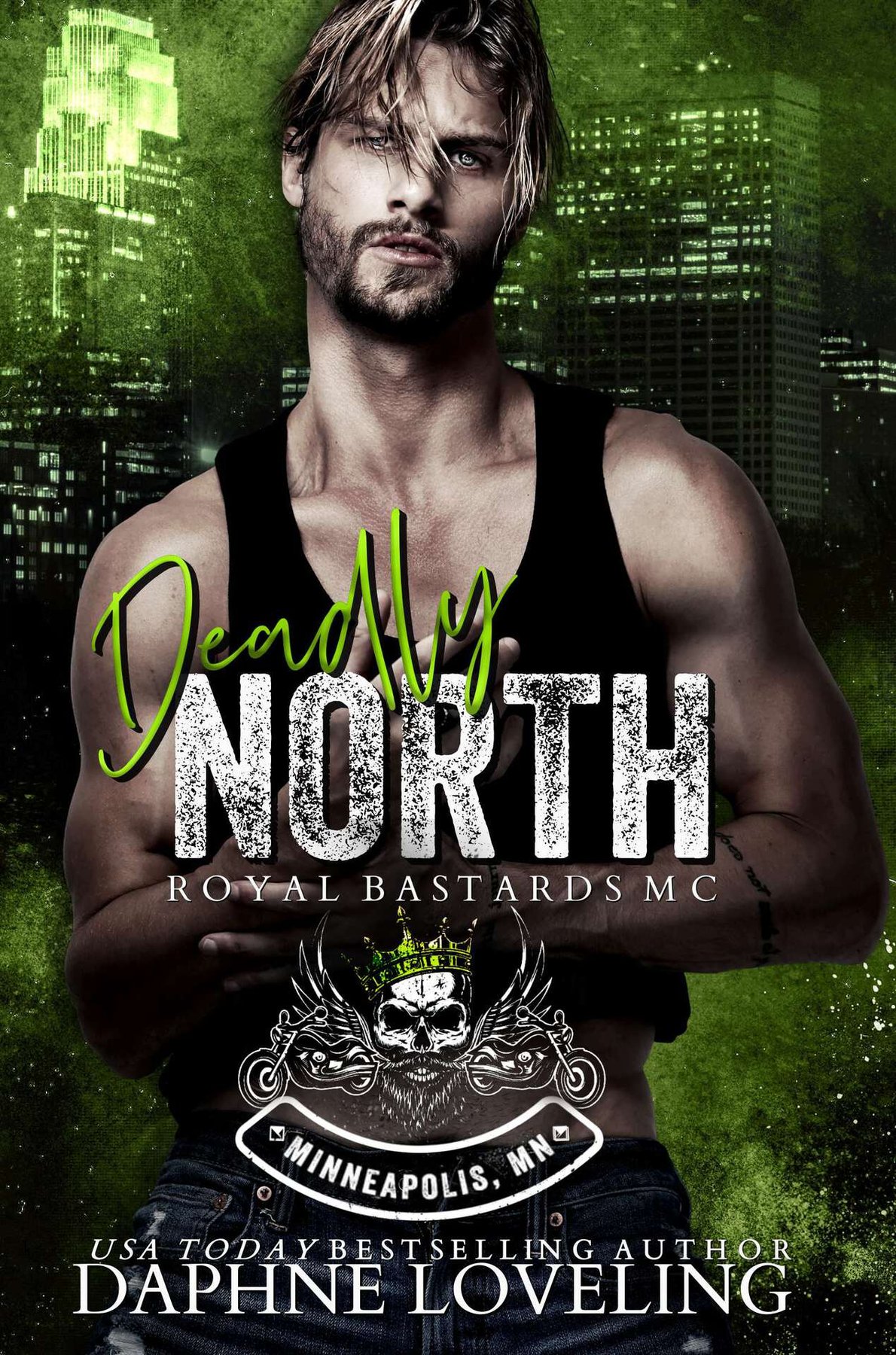 Cover of Deadly North (Royal Bastards MC: Minneapolis, MN)