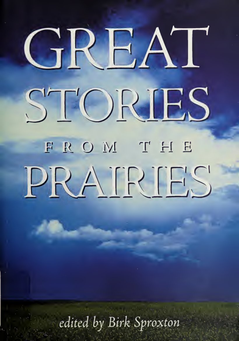Cover of Great stories from the Prairies