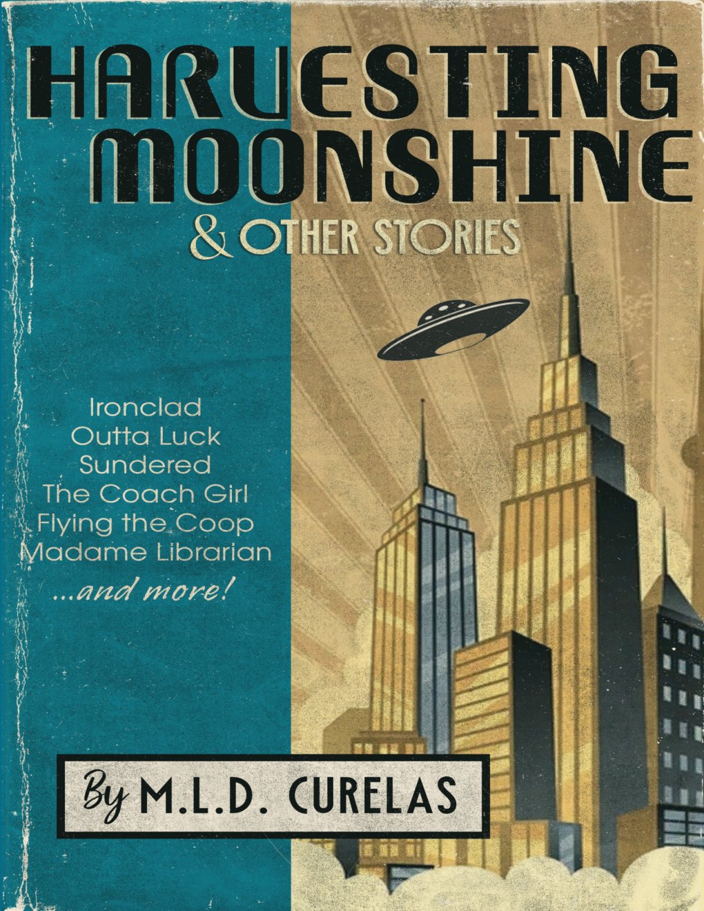 Cover of Harvesting Moonshine and Other Stories (1900)