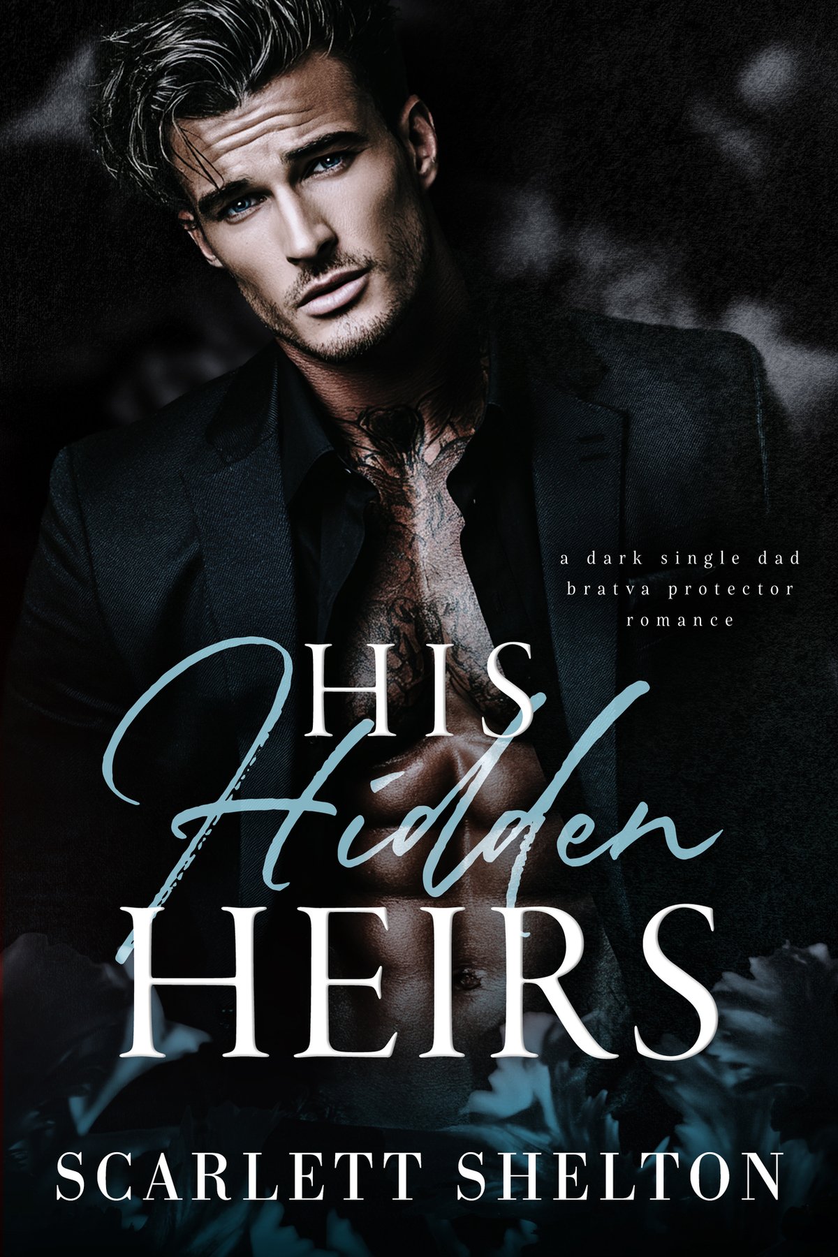 Cover of His Hidden Heirs- A Dark Single Dad Bratva Protector Romance (2026)