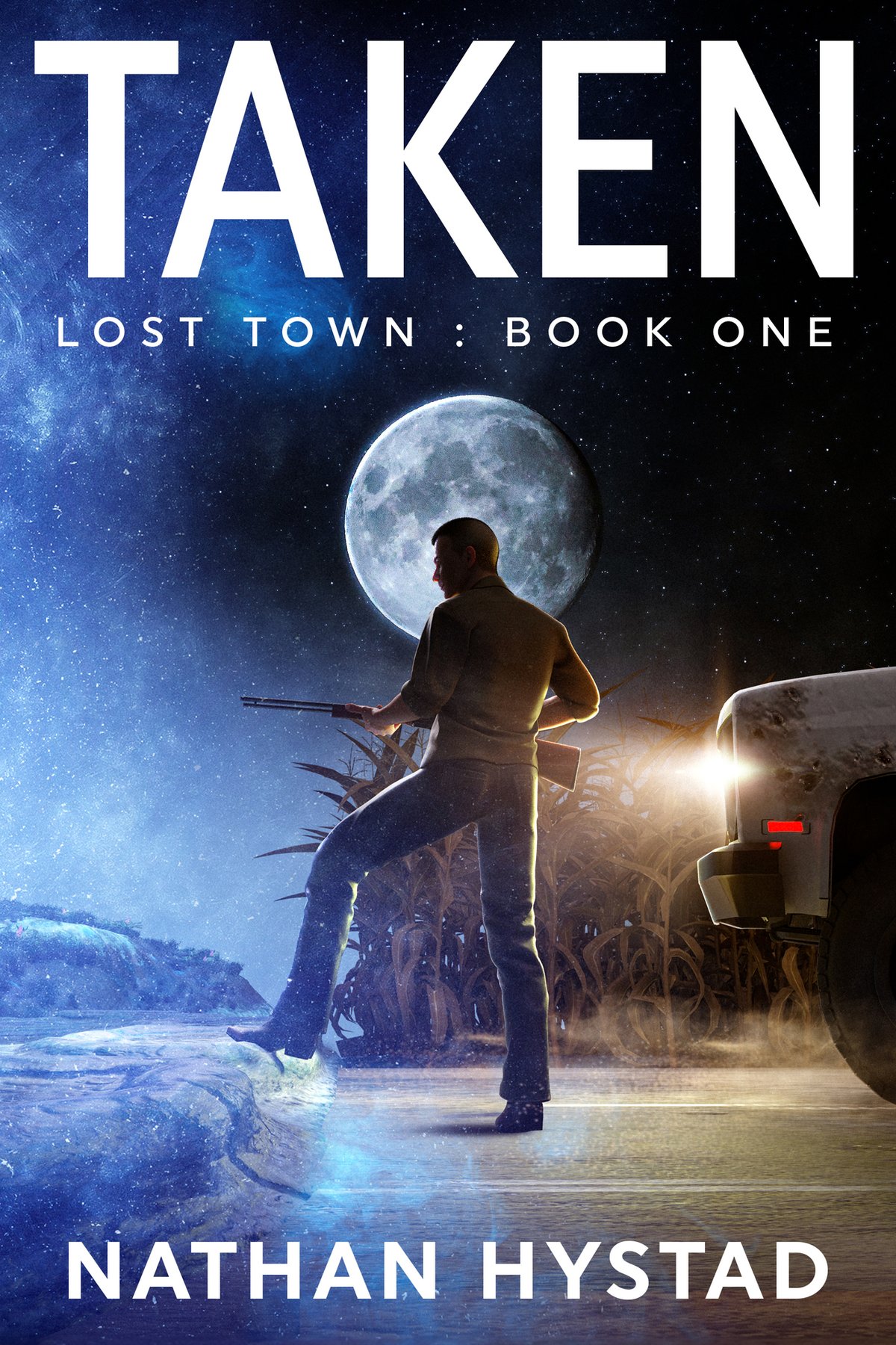 Cover of Taken (Lost Town Book One)