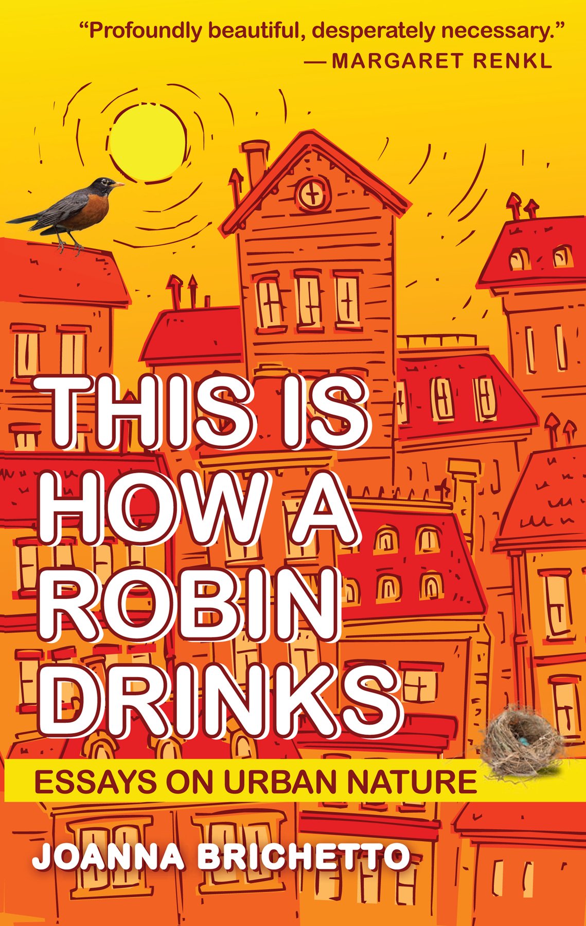 Cover of This Is How a Robin Drinks (1992)