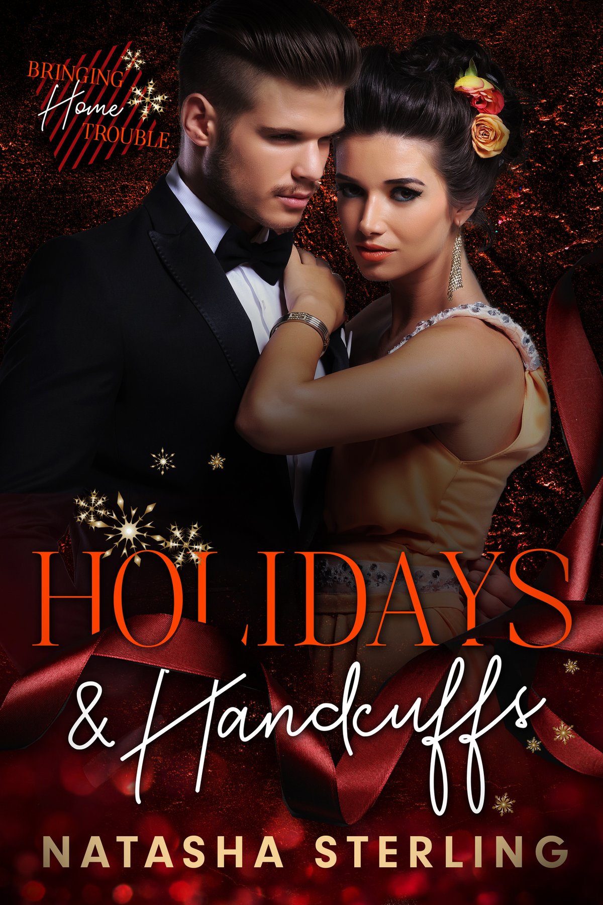 Cover of Holidays and Handcuffs: Forbidden Holiday Romance
