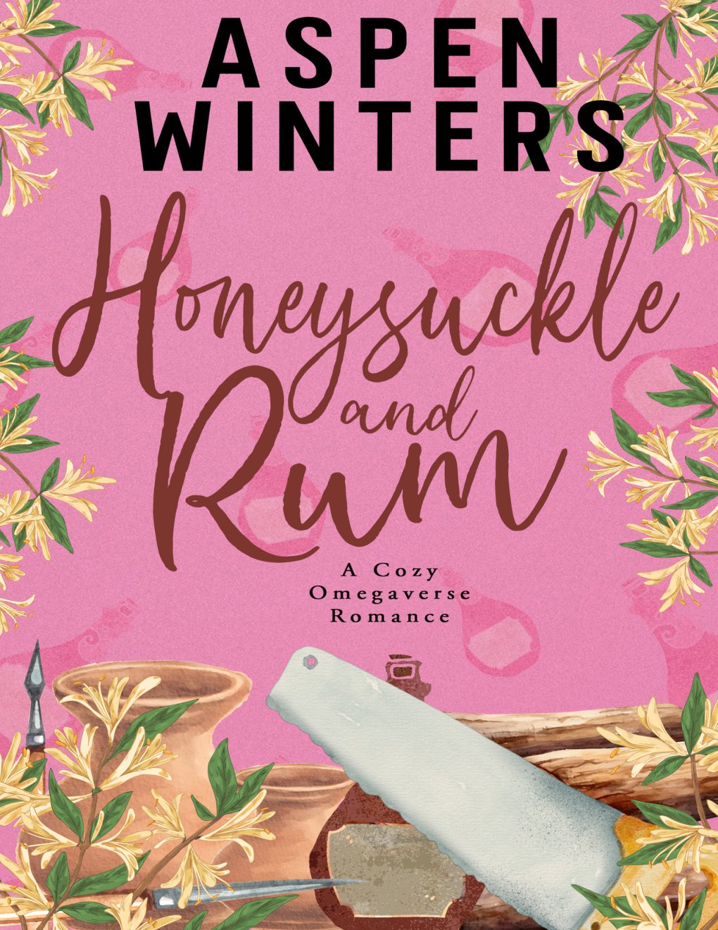 Cover of Honeysuckle and Rum (Cozy Omegaverse Romance)