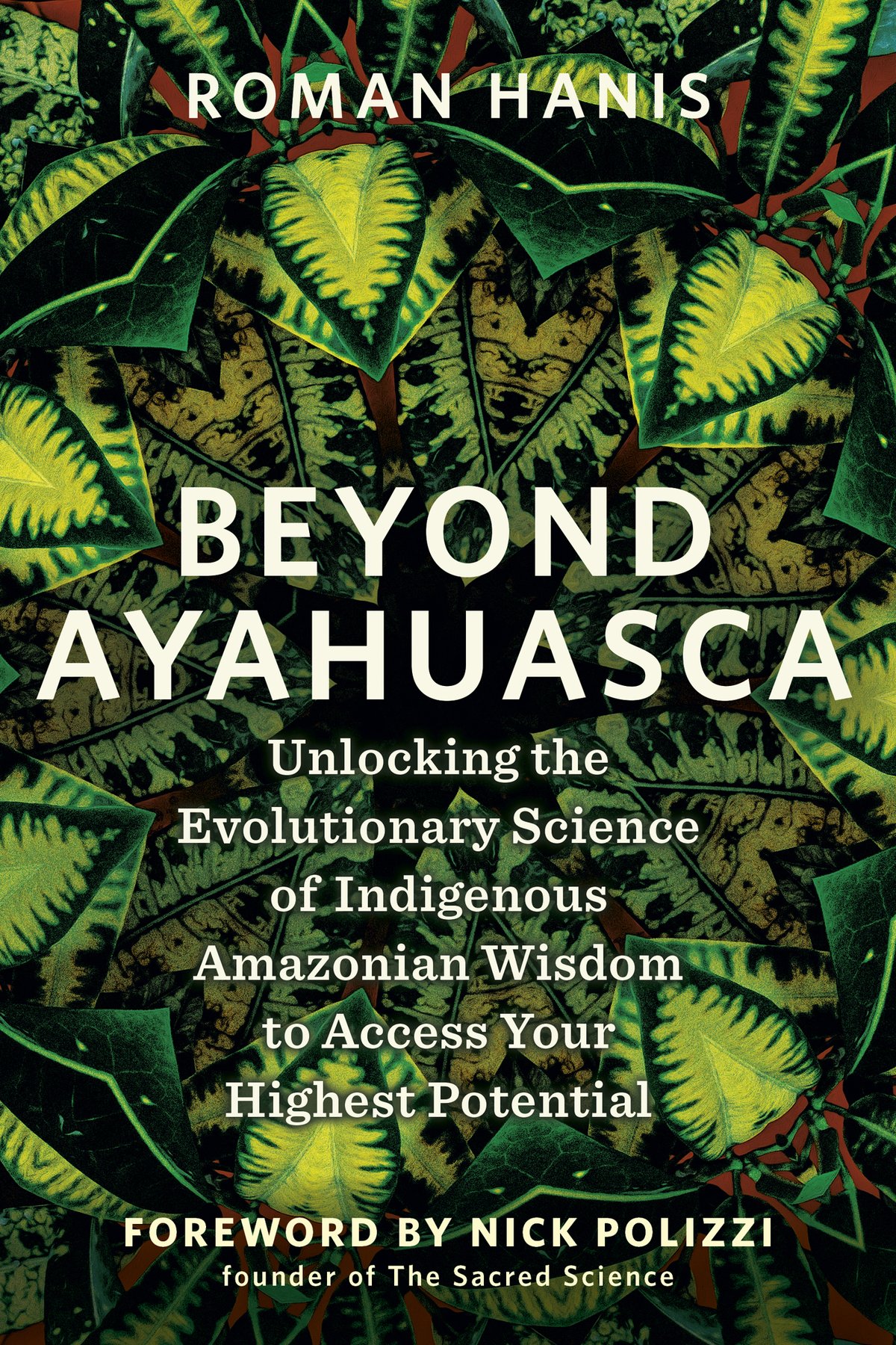 Cover of Beyond Ayahuasca