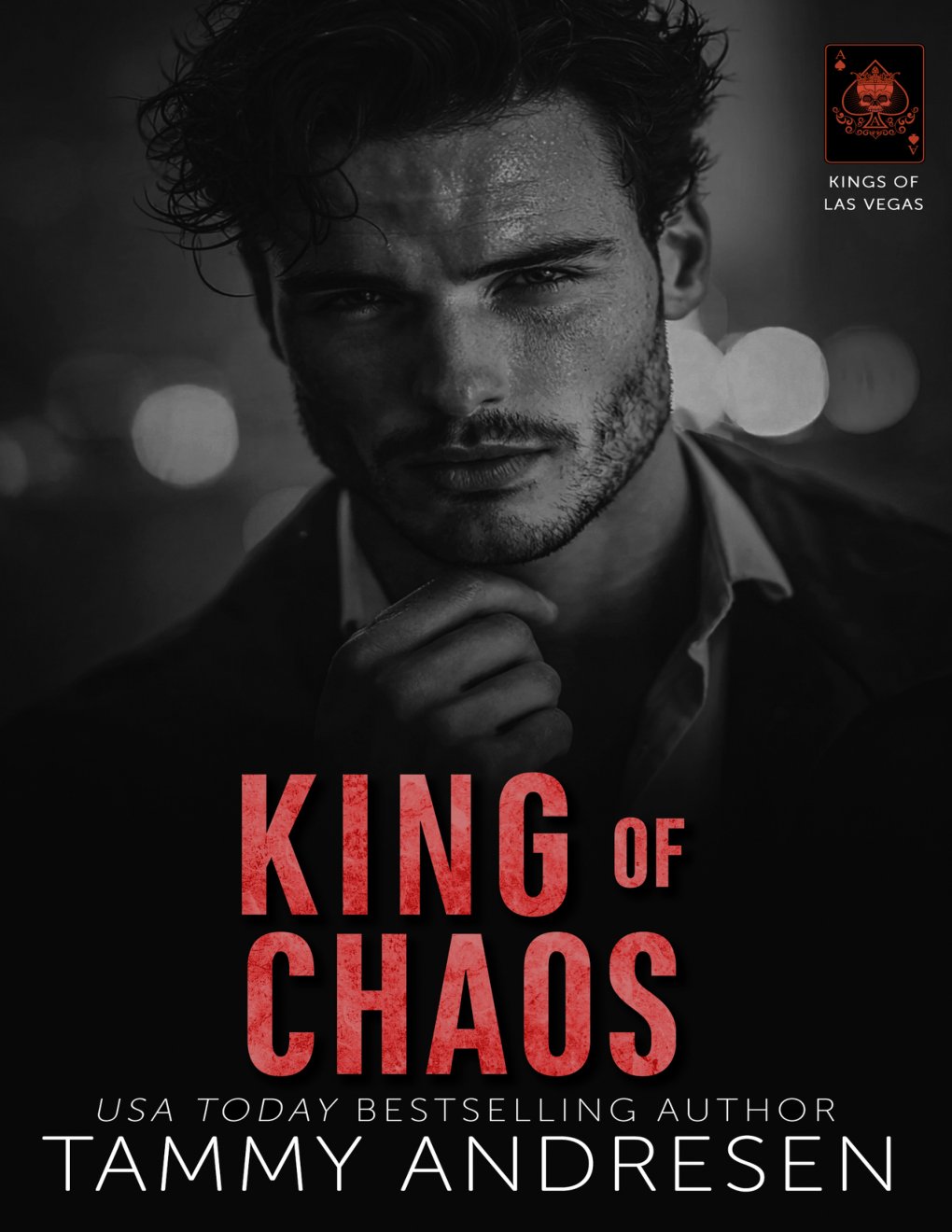 Cover of King of Chaos: Dark, Steamy, Billionaire Romance (Kings of Las Vegas Book 6)