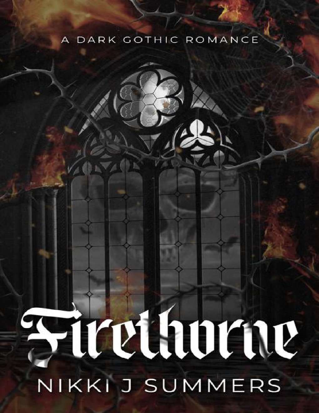 Cover of Firethorne: A Dark, Gothic Romance