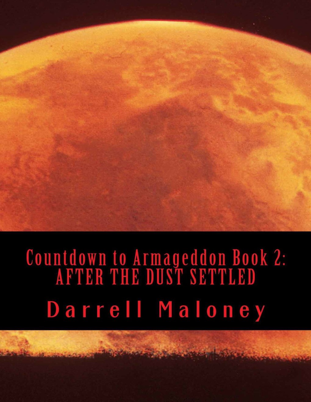 Cover of AFTER THE DUST SETTLED (Countdown to Armageddon Book 2)