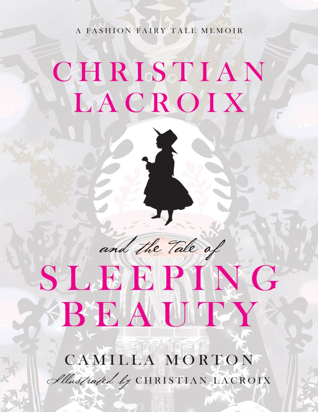 Cover of Christian Lacroix and the Tale of Sleeping Beauty