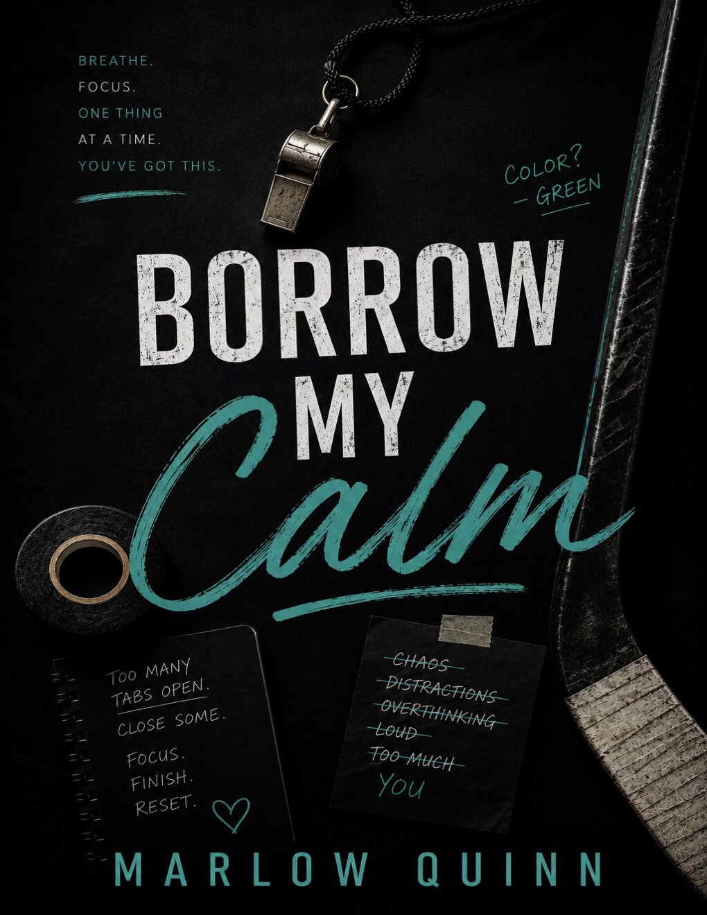 Cover of Borrow My Calm: A Forbidden Hockey Romance About Chaos, Control, and Finding Peace