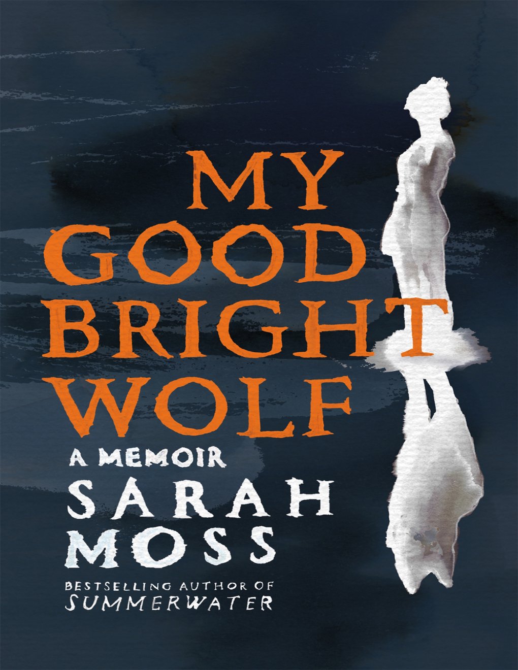 Cover of My Good Bright Wolf