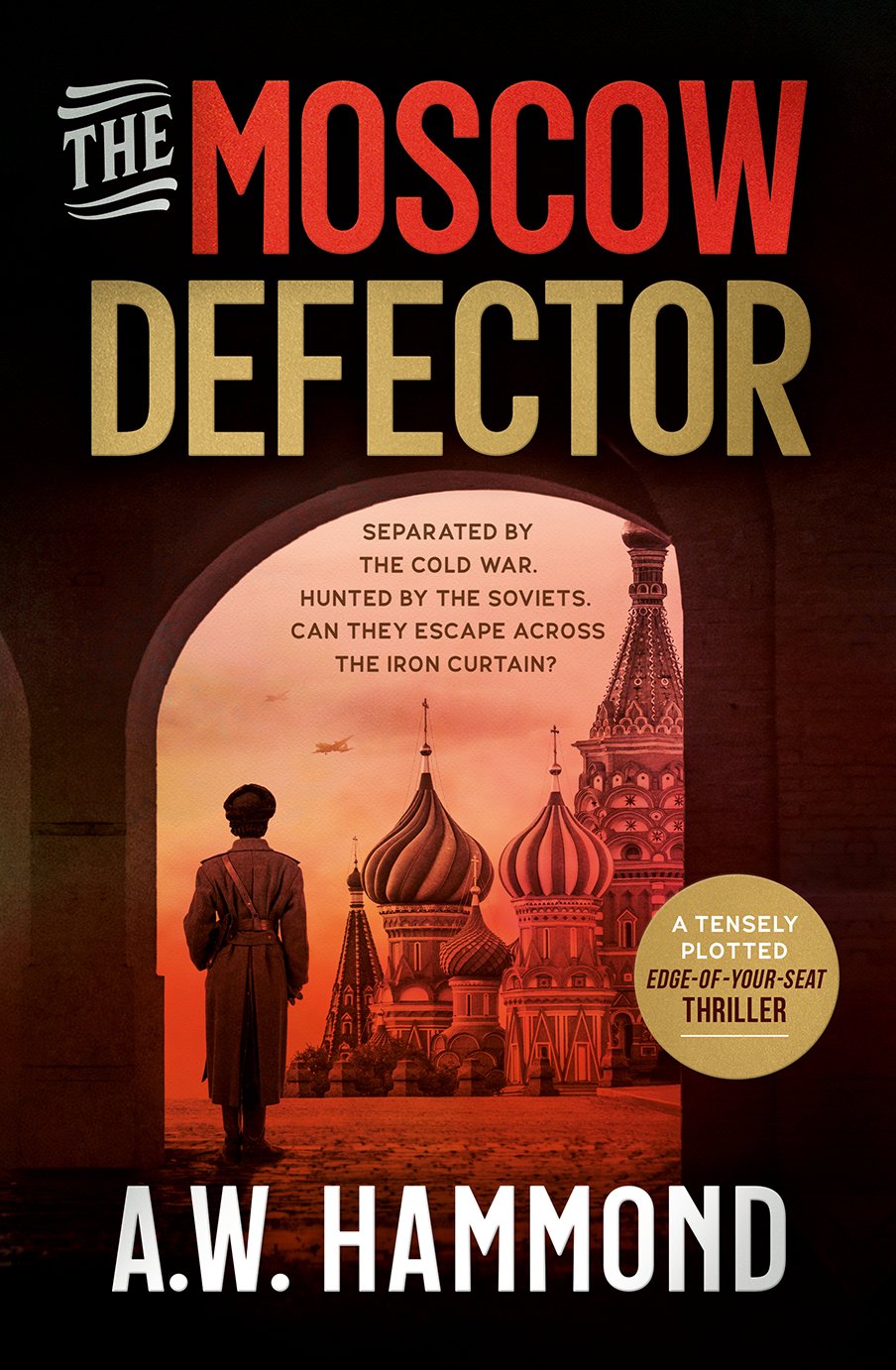Cover of The Moscow Defector