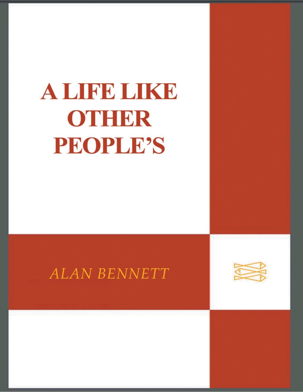 Cover of A Life Like Other People's