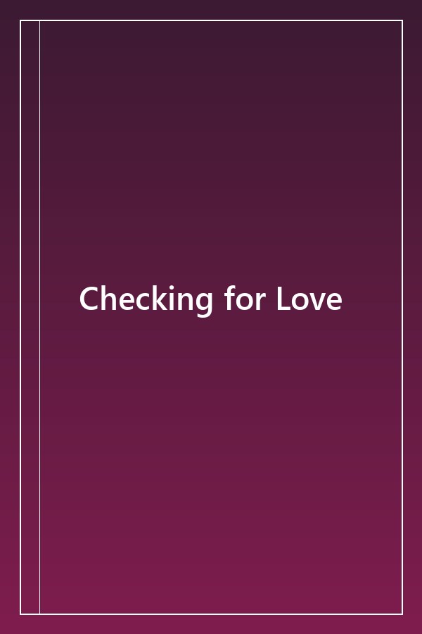 Cover of Checking for Love
