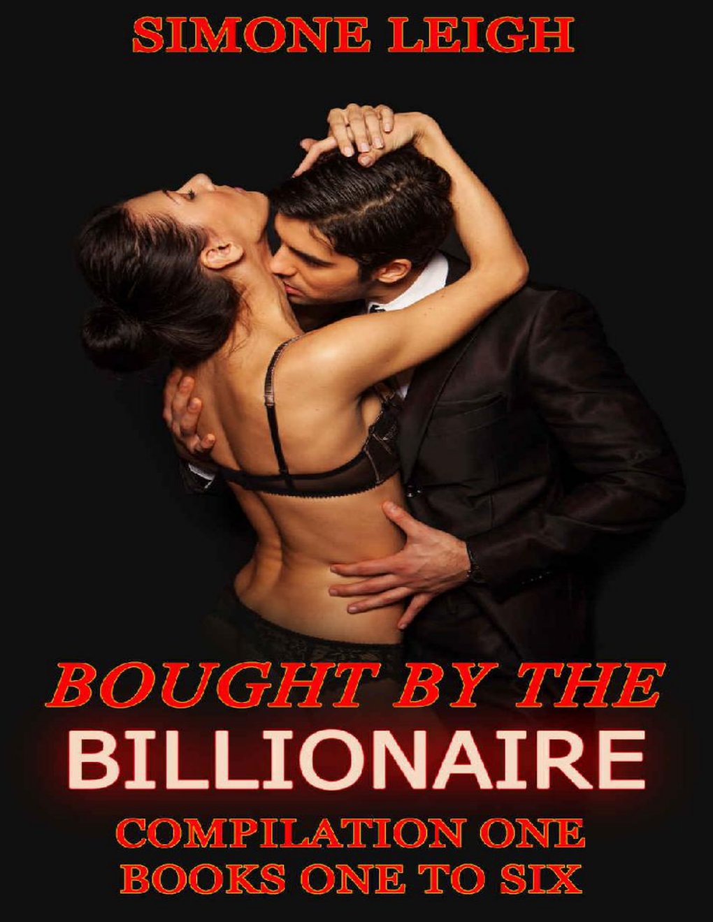 Cover of The Master Series. Box Set One. Books 1 to 6: Bought by the Billionaire (Bought By the Billionaire Box Set)