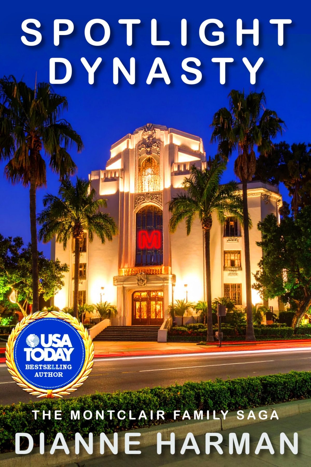 Cover of Spotlight Dynasty: The Montclair Family Saga