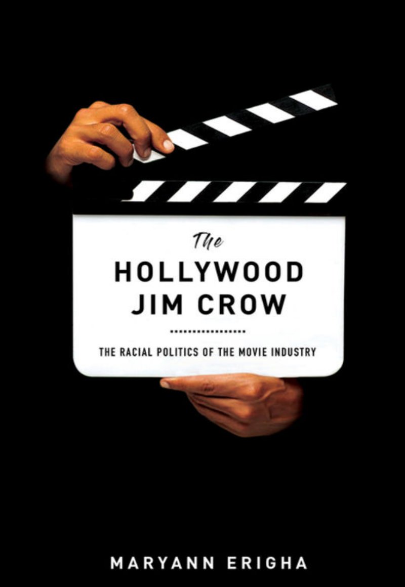 Cover of The Hollywood Jim Crow (2011)