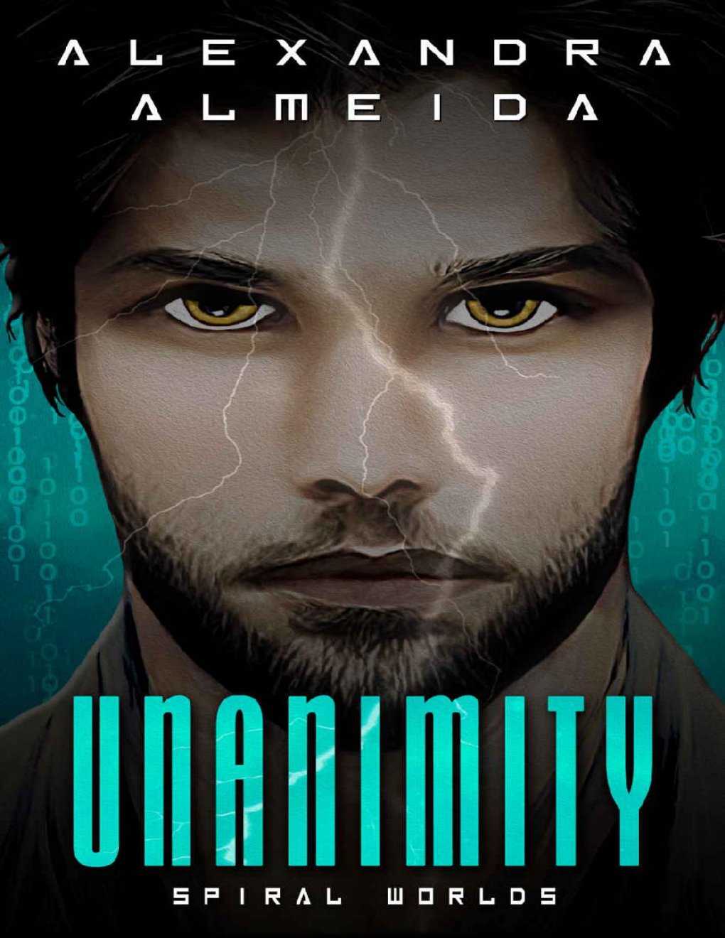 Cover of Unanimity (Spiral Worlds Book 1)
