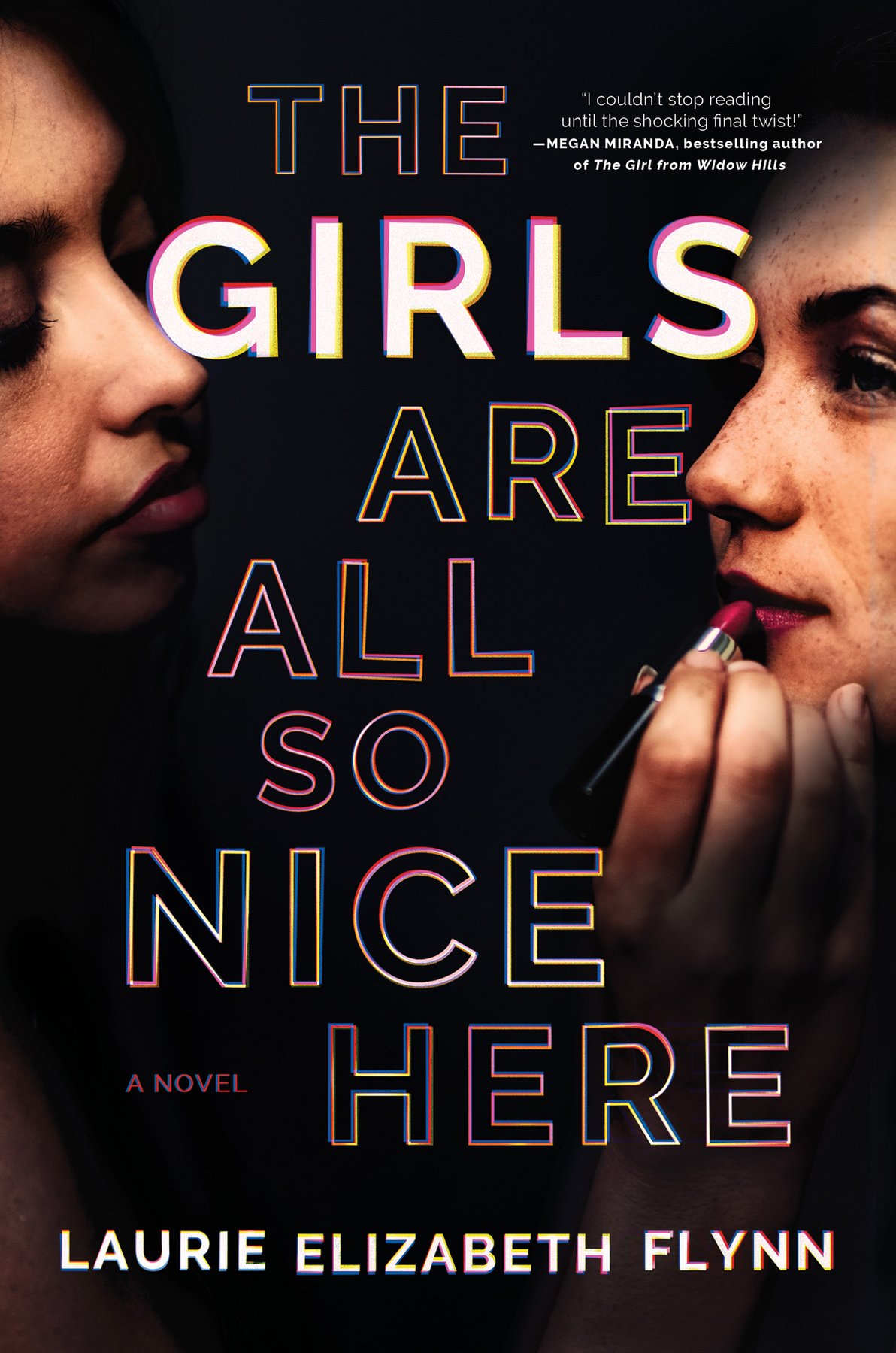 Cover of The Girls Are All So Nice Here