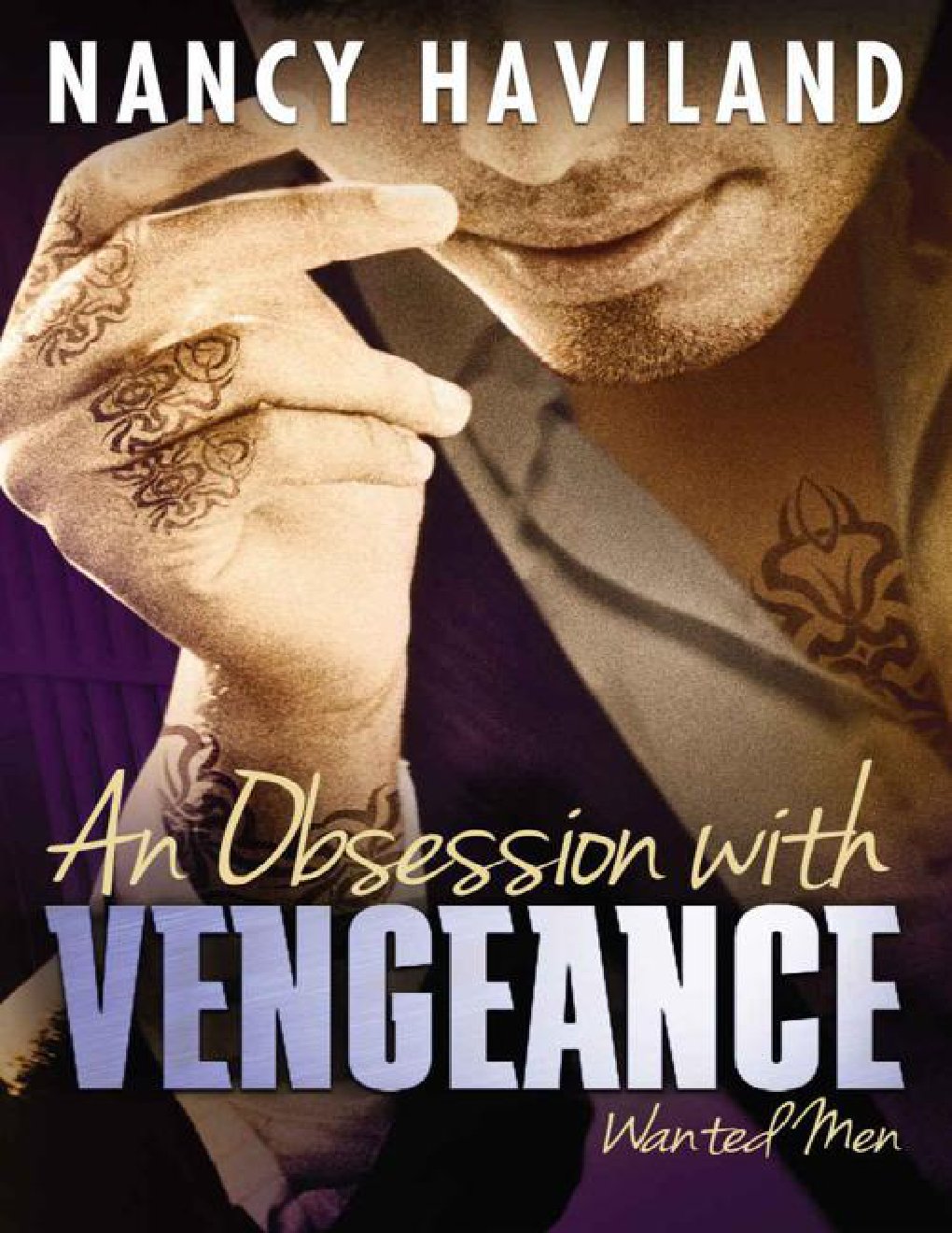 Cover of An Obsession with Vengeance (Wanted Men Book 3)