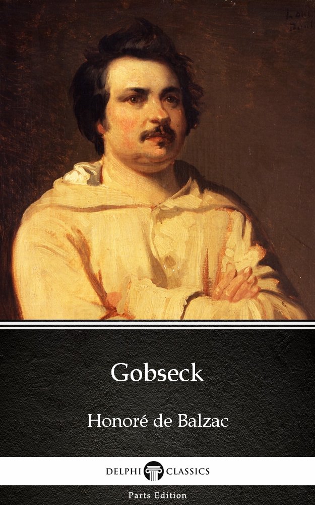 Cover of Two Poets by Honoré de Balzac--Delphi Classics (Illustrated)