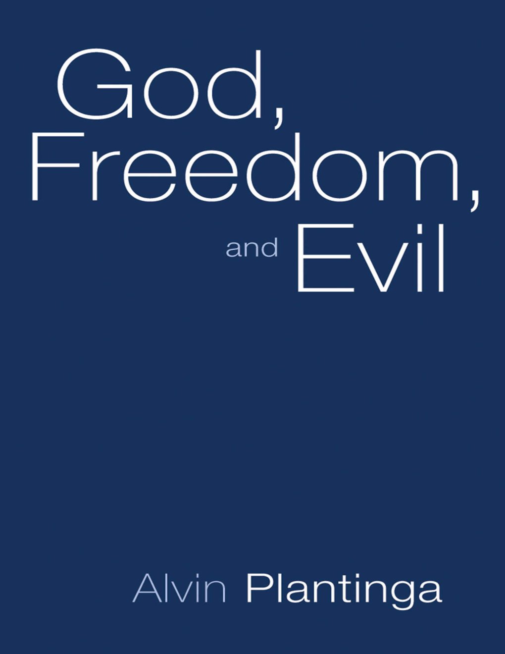 Cover of God, Freedom, and Evil