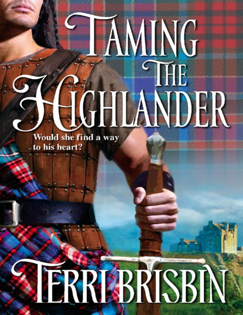 Cover of Taming the Highlander