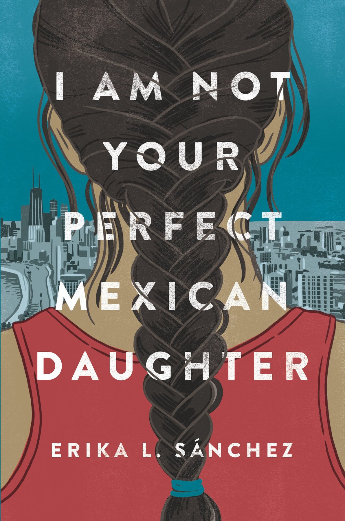 Cover of I Am Not Your Perfect Mexican Daughter (1991)
