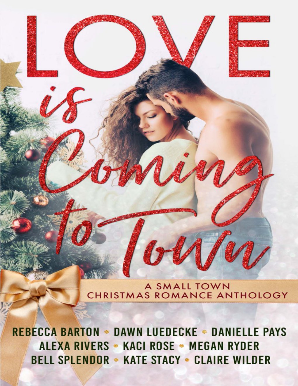 Cover of Love is Coming to Town