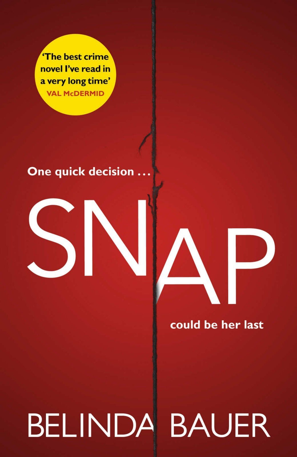 Cover of Snap_‘The best crime novel I’ve read in a very long time’ Val McDermid