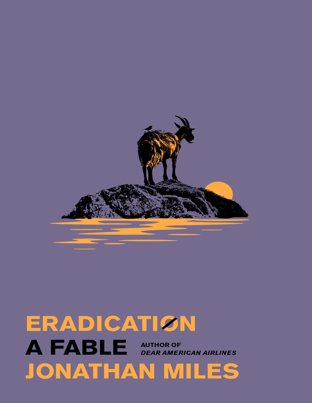 Cover of Eradication: A Fable