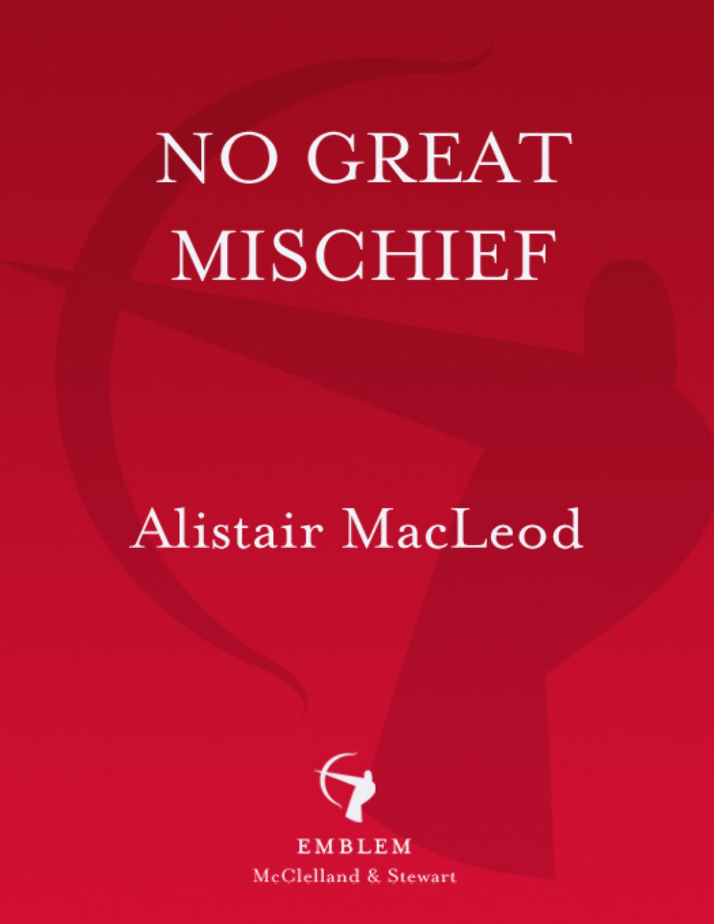 Cover of No Great Mischief