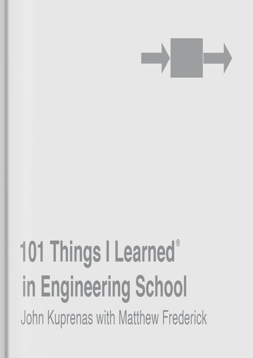 Cover of 101 Things I Learned® in Engineering School