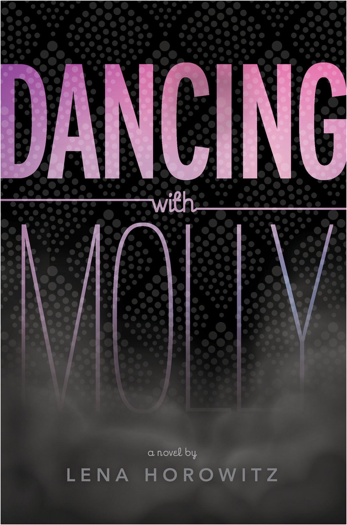 Cover of Dancing with Molly