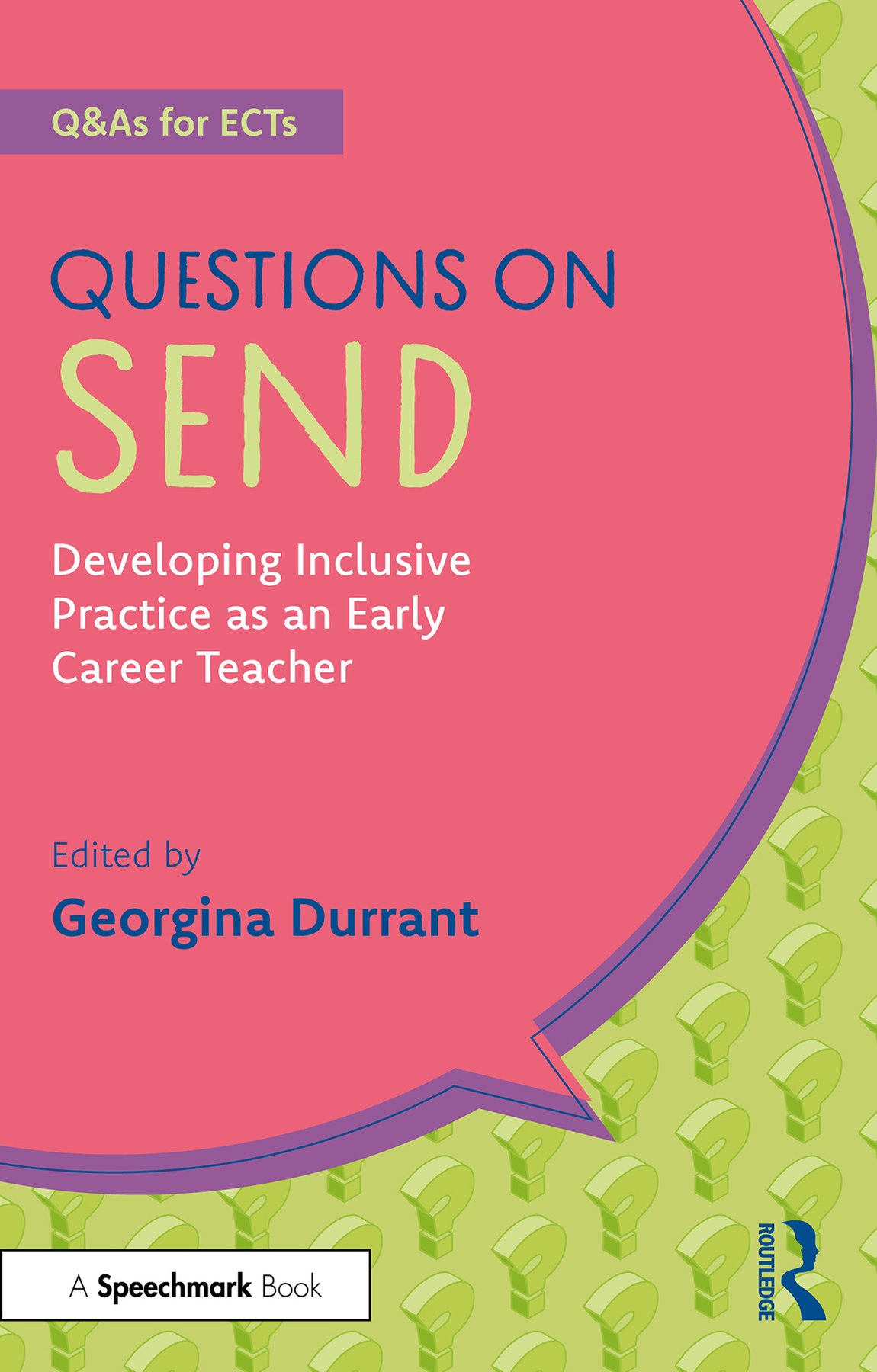 Cover of Questions on SEND;Developing Inclusive Practice as an Early Career Teacher (1996)